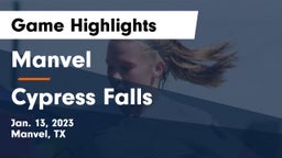Manvel  vs Cypress Falls  Game Highlights - Jan. 13, 2023