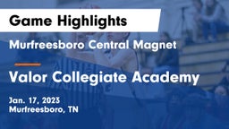 Murfreesboro Central Magnet vs Valor Collegiate Academy Game Highlights - Jan. 17, 2023