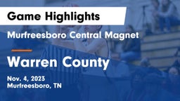 Murfreesboro Central Magnet vs Warren County  Game Highlights - Nov. 4, 2023