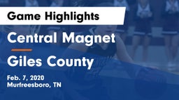 Central Magnet vs Giles County  Game Highlights - Feb. 7, 2020