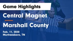 Central Magnet vs Marshall County  Game Highlights - Feb. 11, 2020