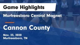 Murfreesboro Central Magnet vs Cannon County  Game Highlights - Nov. 23, 2020