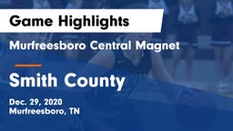 Murfreesboro Central Magnet vs Smith County  Game Highlights - Dec. 29, 2020