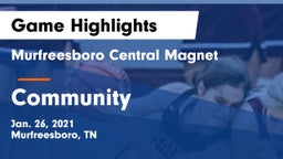 Murfreesboro Central Magnet vs Community  Game Highlights - Jan. 26, 2021