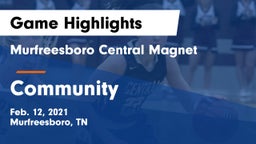 Murfreesboro Central Magnet vs Community  Game Highlights - Feb. 12, 2021