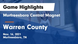 Murfreesboro Central Magnet vs Warren County  Game Highlights - Nov. 16, 2021