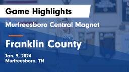 Murfreesboro Central Magnet vs Franklin County Game Highlights - Jan. 9, 2024