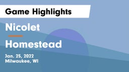 Nicolet  vs Homestead  Game Highlights - Jan. 25, 2022