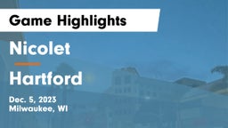 Nicolet  vs Hartford  Game Highlights - Dec. 5, 2023