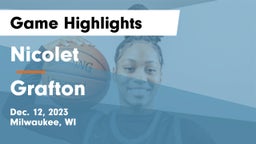 Nicolet  vs Grafton  Game Highlights - Dec. 12, 2023