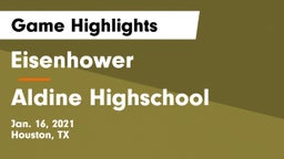 Eisenhower  vs Aldine Highschool  Game Highlights - Jan. 16, 2021