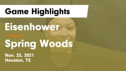 Eisenhower  vs Spring Woods  Game Highlights - Nov. 23, 2021
