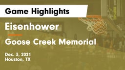 Eisenhower  vs Goose Creek Memorial  Game Highlights - Dec. 3, 2021