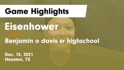 Eisenhower  vs Benjamin o davis sr highschool Game Highlights - Dec. 15, 2021