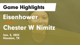 Eisenhower  vs Chester W Nimitz  Game Highlights - Jan. 5, 2022