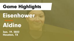 Eisenhower  vs Aldine  Game Highlights - Jan. 19, 2022