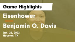 Eisenhower  vs Benjamin O. Davis  Game Highlights - Jan. 22, 2022