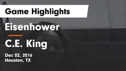 Eisenhower  vs C.E. King  Game Highlights - Dec 02, 2016