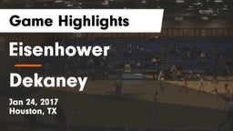 Eisenhower  vs Dekaney  Game Highlights - Jan 24, 2017