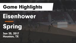 Eisenhower  vs Spring  Game Highlights - Jan 20, 2017