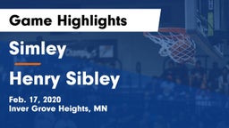 Simley  vs Henry Sibley  Game Highlights - Feb. 17, 2020