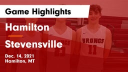 Hamilton  vs Stevensville  Game Highlights - Dec. 14, 2021