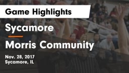 Sycamore  vs Morris Community  Game Highlights - Nov. 28, 2017