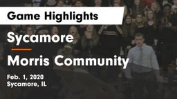 Sycamore  vs Morris Community  Game Highlights - Feb. 1, 2020