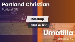 Matchup: Portland Christian vs. Umatilla  2017