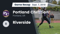 Recap: Portland Christian  vs. Riverside 2018