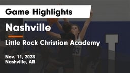 Nashville  vs Little Rock Christian Academy  Game Highlights - Nov. 11, 2023