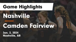 Nashville  vs Camden Fairview  Game Highlights - Jan. 2, 2024