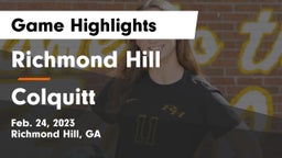 Richmond Hill  vs Colquitt Game Highlights - Feb. 24, 2023