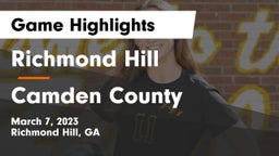 Richmond Hill  vs Camden County  Game Highlights - March 7, 2023