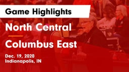 North Central  vs Columbus East  Game Highlights - Dec. 19, 2020