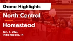 North Central  vs Homestead  Game Highlights - Jan. 3, 2023