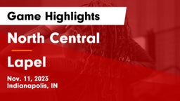 North Central  vs Lapel  Game Highlights - Nov. 11, 2023