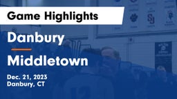 Danbury  vs Middletown  Game Highlights - Dec. 21, 2023