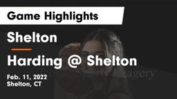 Shelton  vs Harding @ Shelton  Game Highlights - Feb. 11, 2022