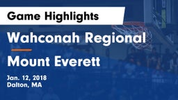 Wahconah Regional  vs Mount Everett Game Highlights - Jan. 12, 2018