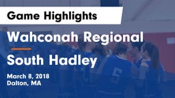 Wahconah Regional  vs South Hadley  Game Highlights - March 8, 2018