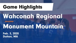 Wahconah Regional  vs Monument Mountain Game Highlights - Feb. 3, 2020