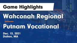 Wahconah Regional  vs Putnam Vocational Game Highlights - Dec. 13, 2021