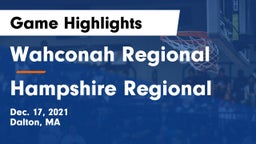 Wahconah Regional  vs Hampshire Regional Game Highlights - Dec. 17, 2021