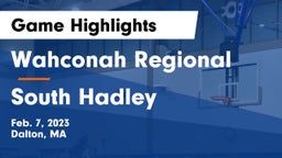 Wahconah Regional  vs South Hadley  Game Highlights - Feb. 7, 2023