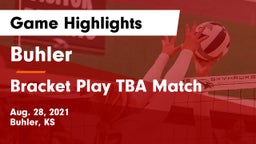 Buhler  vs Bracket Play TBA Match Game Highlights - Aug. 28, 2021