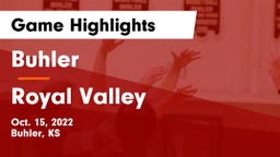 Buhler  vs Royal Valley  Game Highlights - Oct. 15, 2022