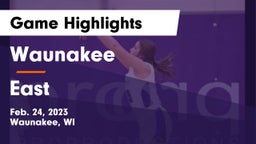 Waunakee  vs East  Game Highlights - Feb. 24, 2023