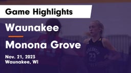 Waunakee  vs Monona Grove  Game Highlights - Nov. 21, 2023