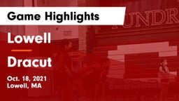 Lowell  vs Dracut  Game Highlights - Oct. 18, 2021